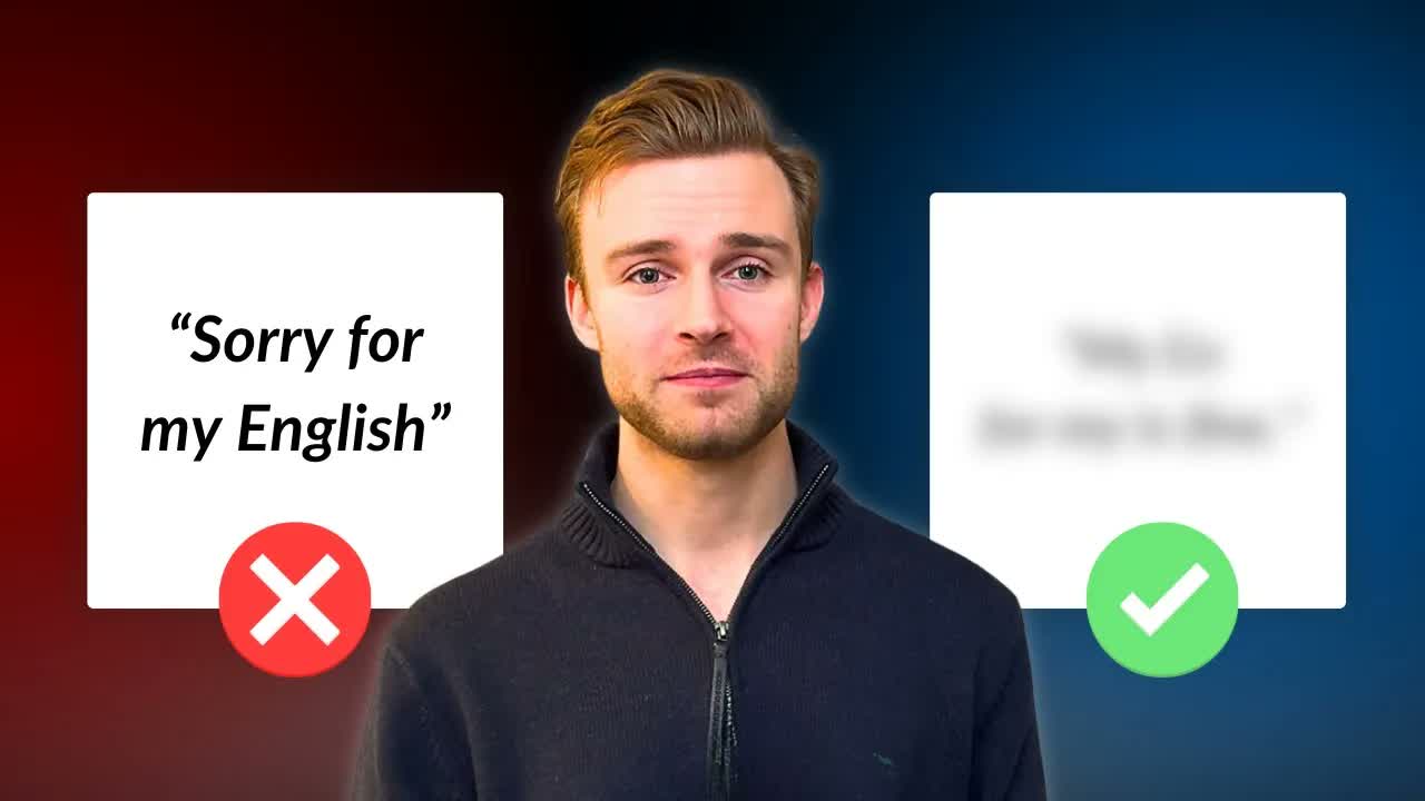 别为你的英语说抱歉!